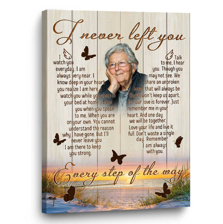 Condolence Gift, In Loving Memory Personalized Gift, I Never Left You Memorial Canvas - Personalized Sympathy Gifts - Spreadstore