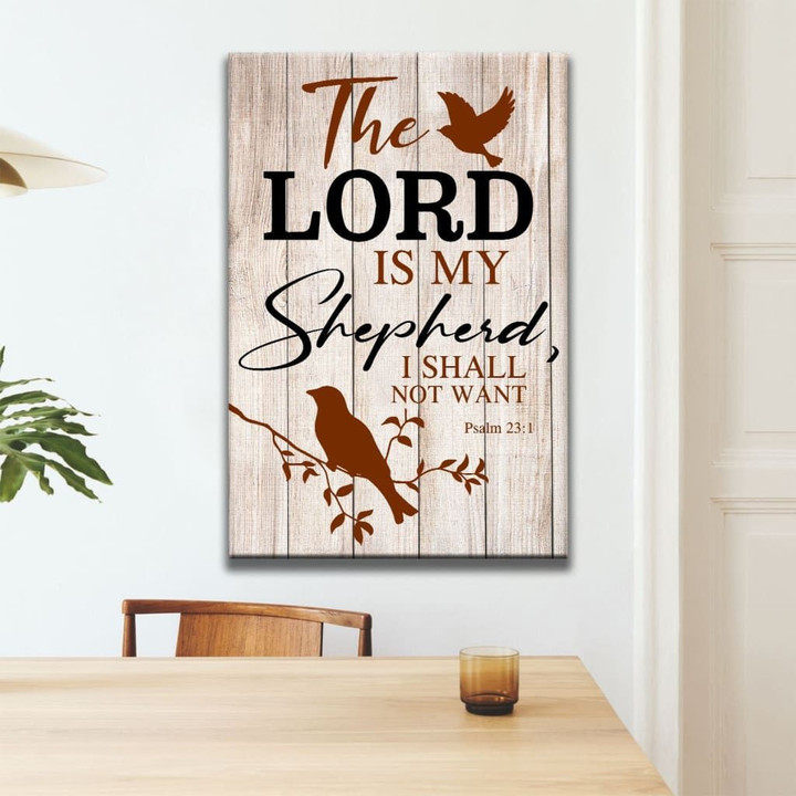 The Lord is my shepherd Psalm 23:1 Bible verse wall art canvas