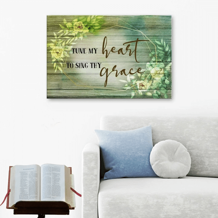 Tune my heart to sing thy grace canvas wall art