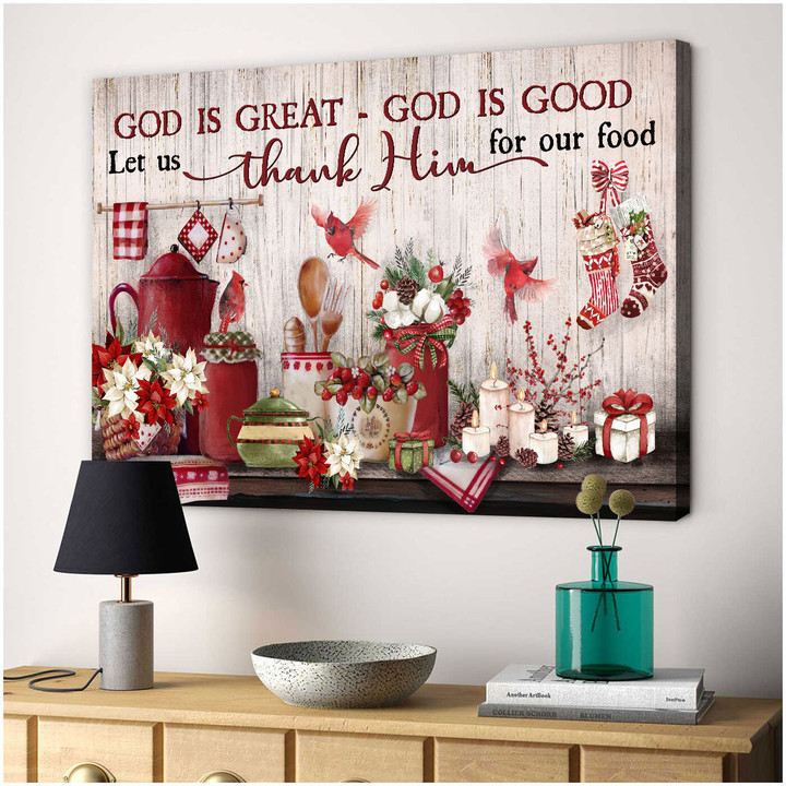 Jesus - Christmas kitchen - God is great, God is Good - Landscape Canvas Print - Wall Art