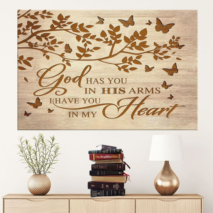 God has you in His arms I have you in my heart Christian wall art canvas
