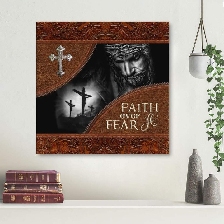 Faith over fear Christian canvas wall art