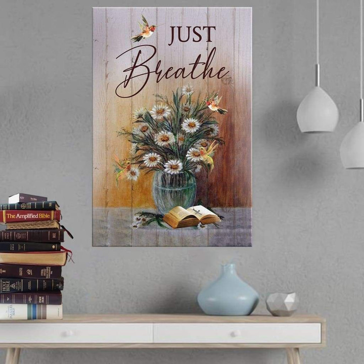 Just breathe hummingbird daisy canvas print - Christian wall art