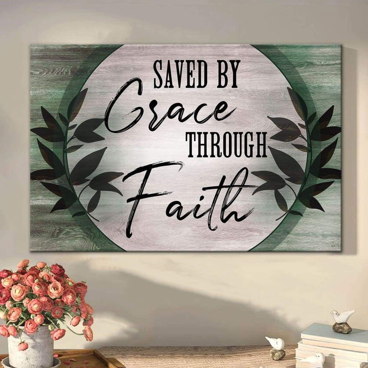 Saved by grace through faith canvas - Christian wall art