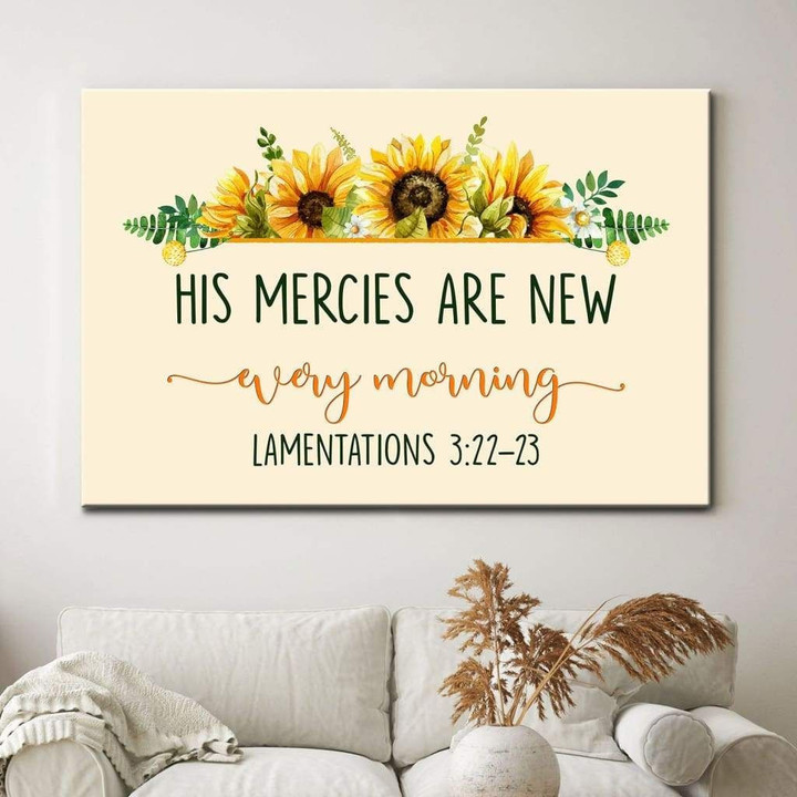 His mercies are new every morning Lamentations 3:22-23 Bible verse wall art canvas