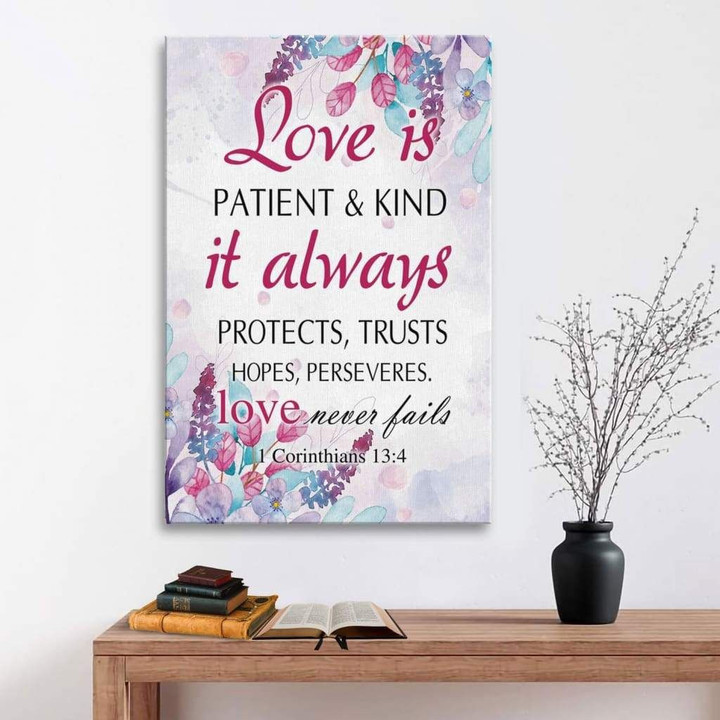 Love is patient 1 Corinthians 13:4 Bible verse wall art canvas print
