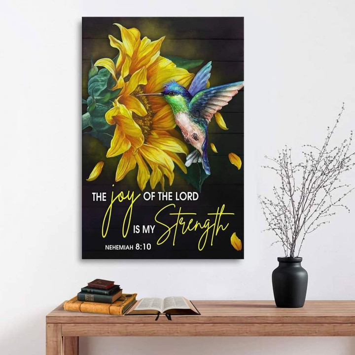 Scripture wall art: Nehemiah 8:10 Hummingbird Sunflower canvas wall art