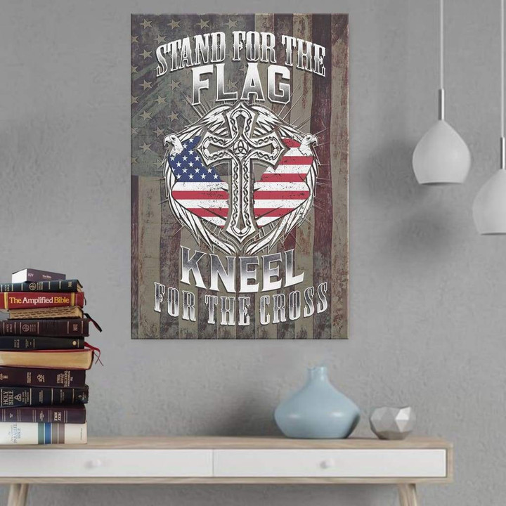 Stand for the flag and kneel for the cross canvas wall art