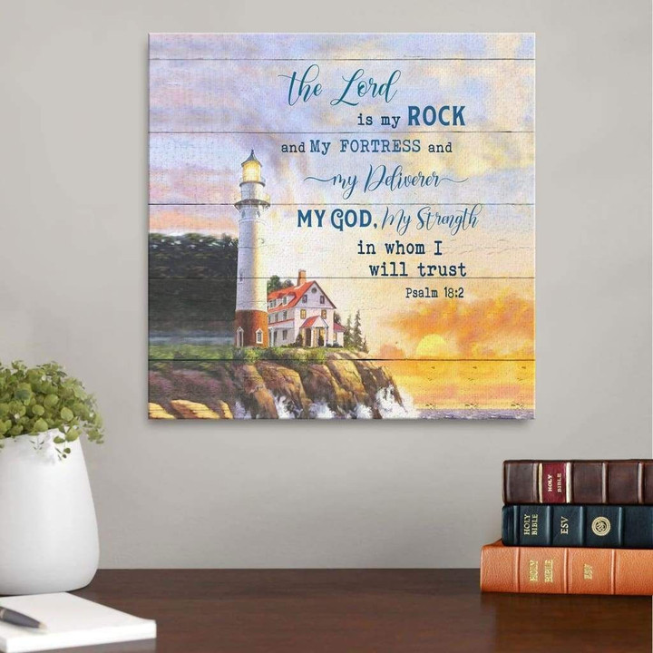 Bible Verse Wall Art - The Lord is my rock Psalm 18:2 KJV canvas print