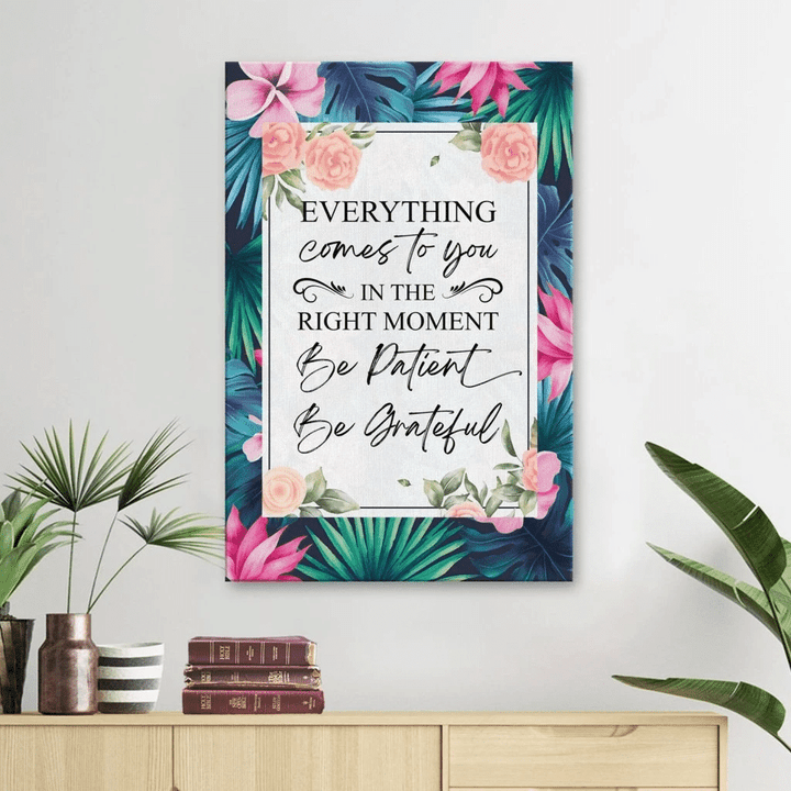Be patient Be Grateful canvas wall art