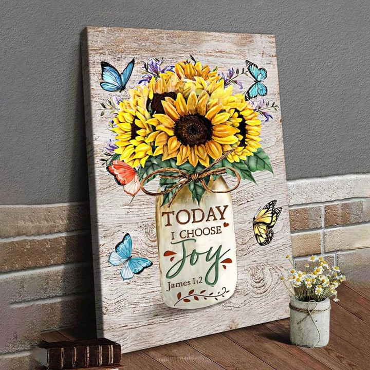 Sunflowers With Butterfly, Today I Choose Joy James 1:2 Wall Art Canvas
