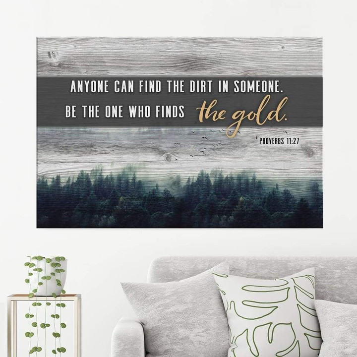 Be the one who finds the gold Proverbs 11:27 canvas print - Bible verse wall art