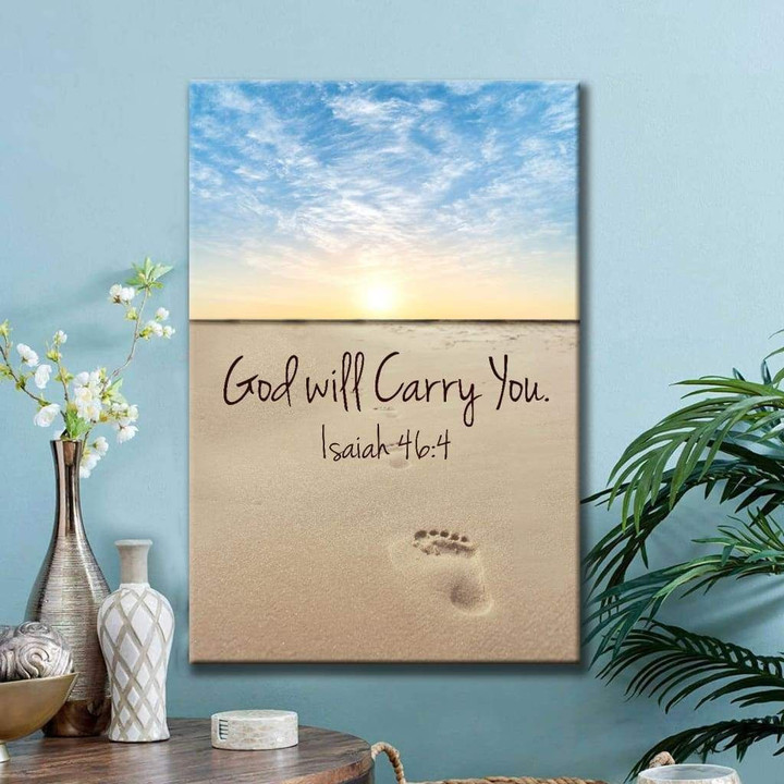 God will carry you Isaiah 46:4 Bible verse wall art canvas