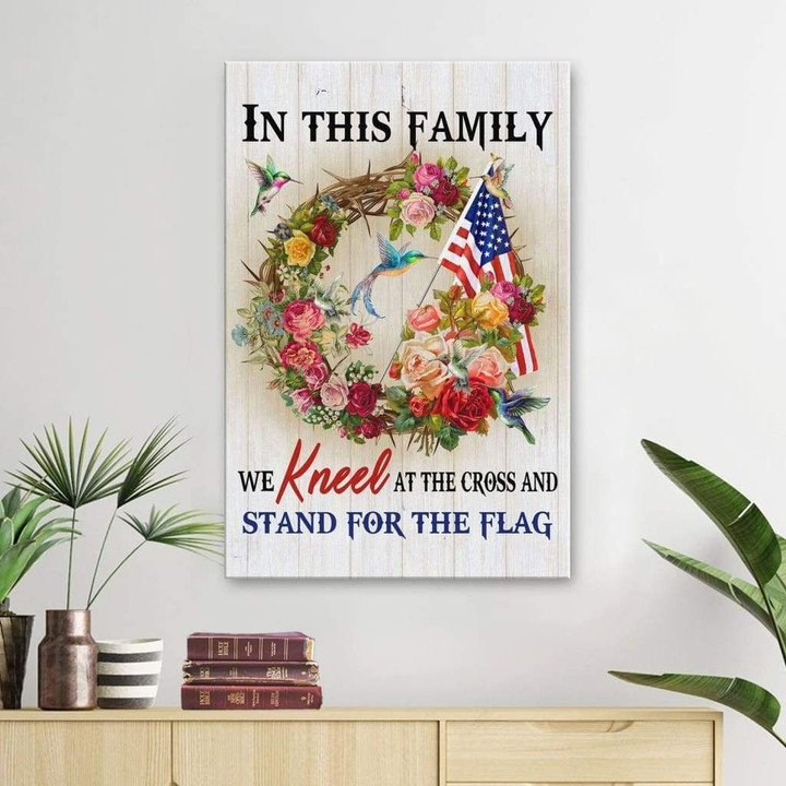 We kneel at the cross and stand for the flag canvas wall art