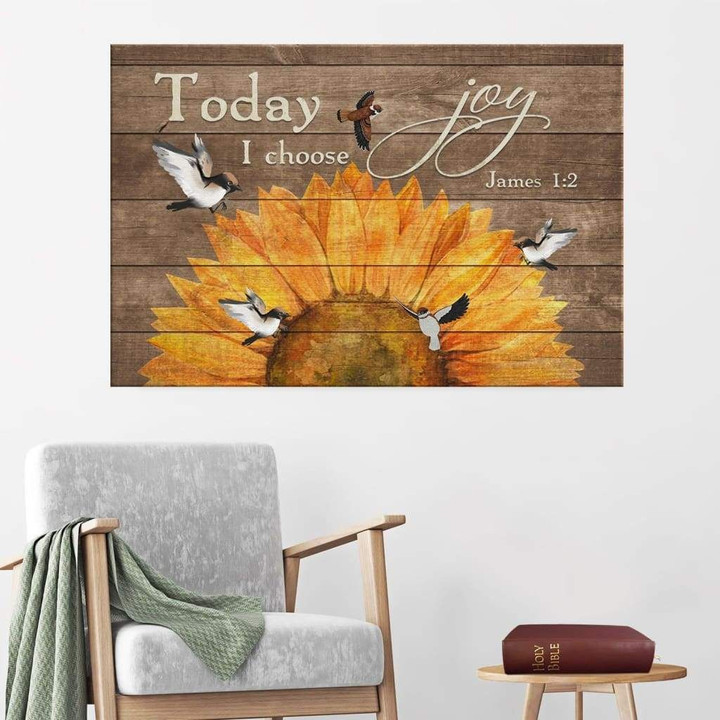 Today I choose Joy James 1:2 Sunflower Sparrow Canvas - Bible verse wall art