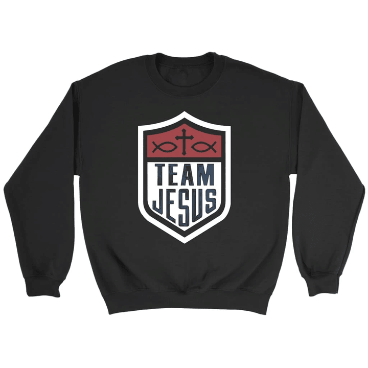 Team Jesus sweatshirt | Christian sweatshirts - Gossvibes
