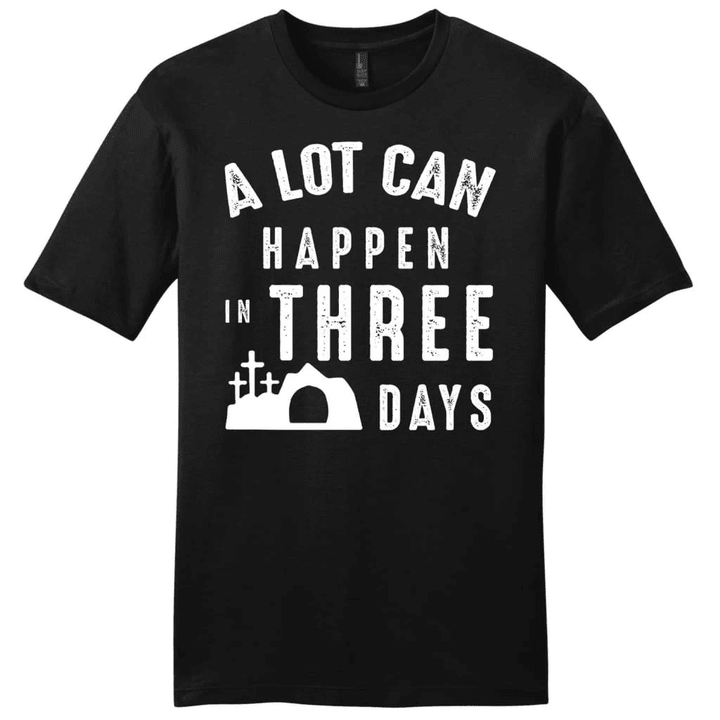 A lot can happen in three days mens Christian t-shirt - Gossvibes