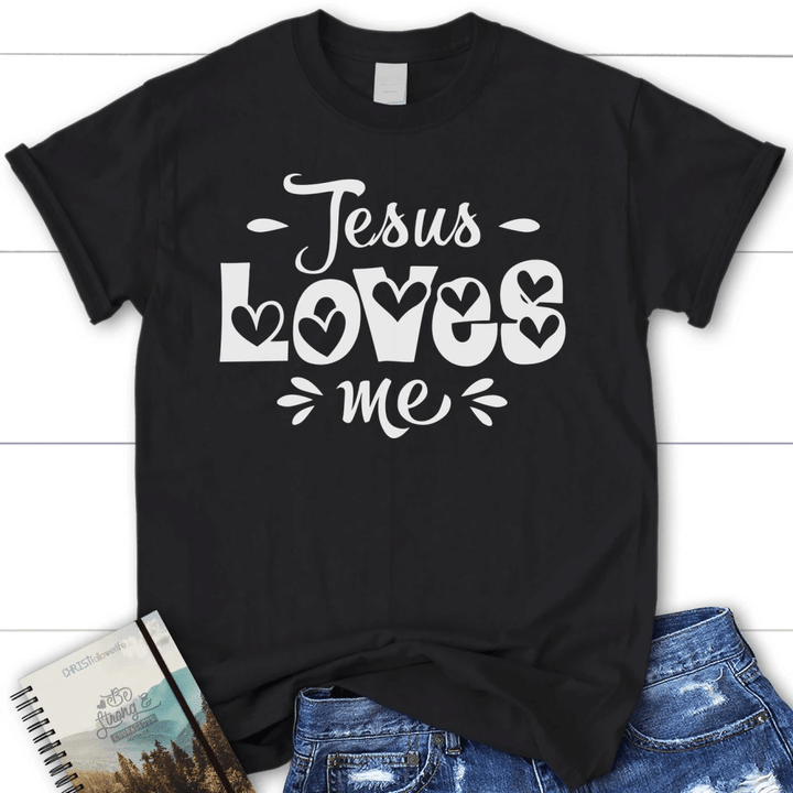 Jesus loves me womens Christian t-shirt | Jesus shirts - Gossvibes