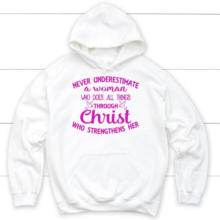 Never underestimate a woman who does all things Christian hoodie - Gossvibes