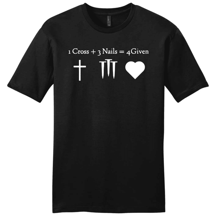 1 Cross + 3 Nails = 4 Given mens Christian t-shirt - Gossvibes