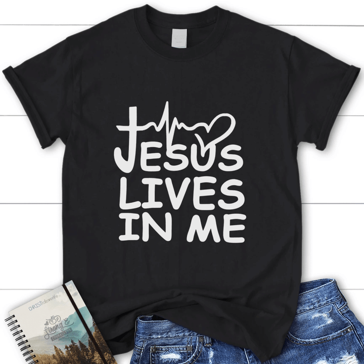Jesus lives in me womens christian t-shirt | Jesus shirts - Gossvibes