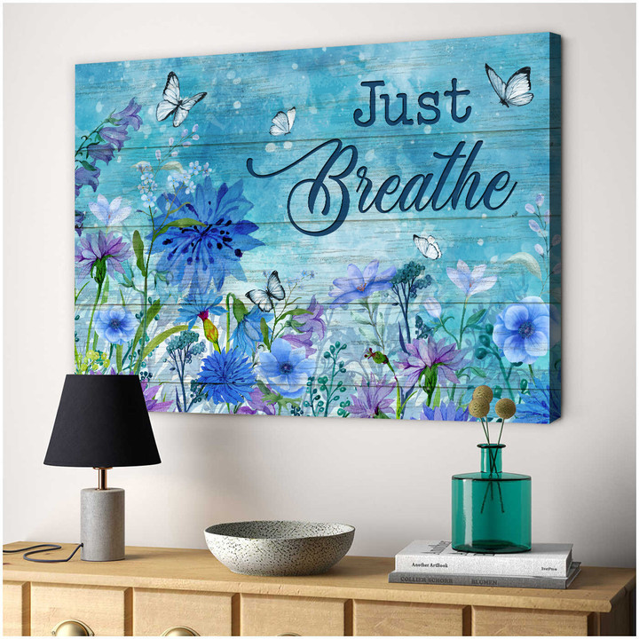 Blue Flower Garden, Pretty Butterfly, Spring Painting, Just Breathe Jesus Landscape Canvas Prints, Christian Wall Art