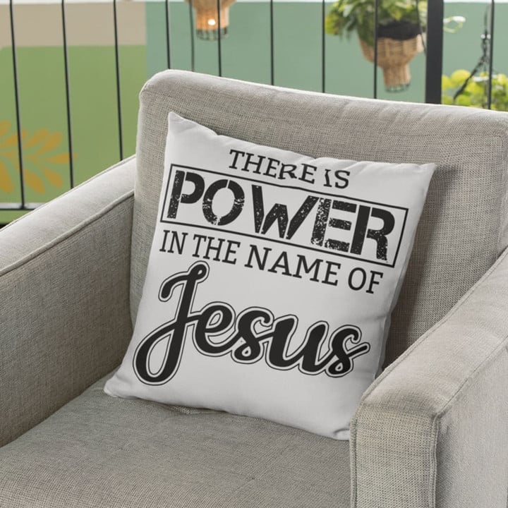 There is power in the name of Jesus Christian pillow - Christian pillow, Jesus pillow, Bible Pillow - Spreadstore