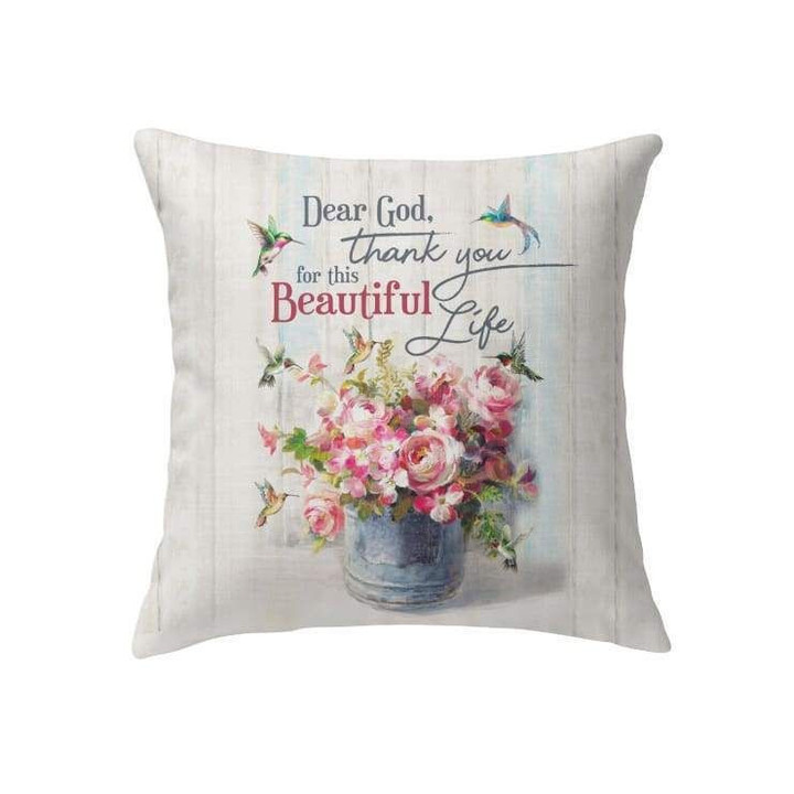 Dear God Thank you for this beautiful life Christian pillow - Christian pillow, Jesus pillow, Bible Pillow - Spreadstore