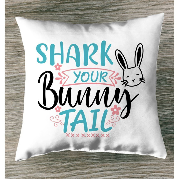 Shark your bunny tail Christian pillow - Christian pillow, Jesus pillow, Bible Pillow - Spreadstore