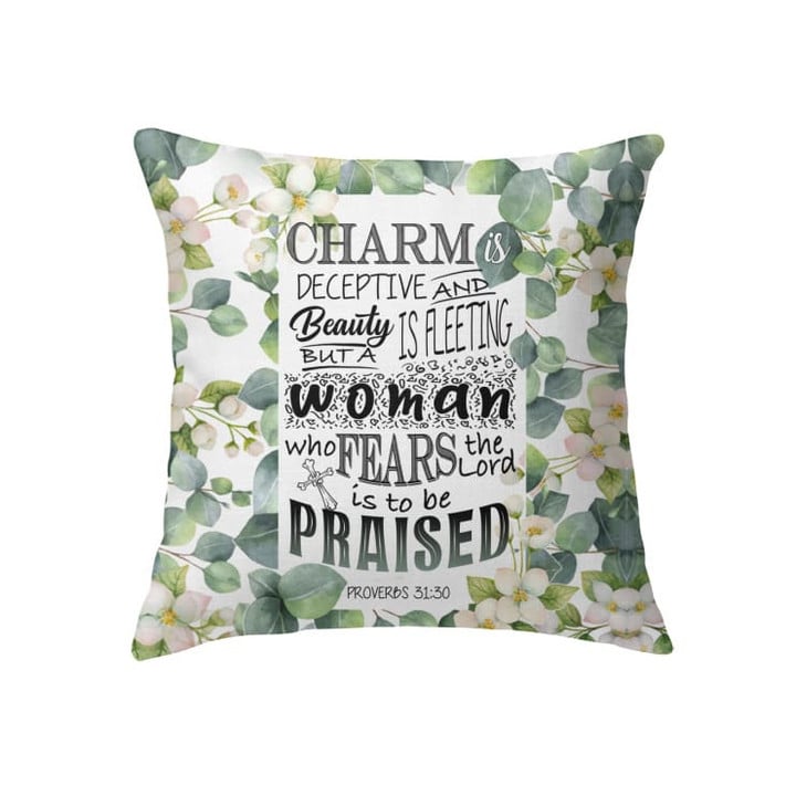 Proverbs 31:30 A woman who fears the Lord is to be praised Bible verse pillow - Christian pillow, Jesus pillow, Bible Pillow - Spreadstore