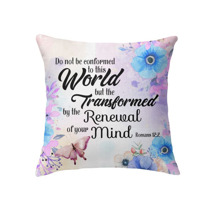 Romans 12:2 Do not be conformed to this world Bible verse pillow - Christian pillow, Jesus pillow, Bible Pillow - Spreadstore