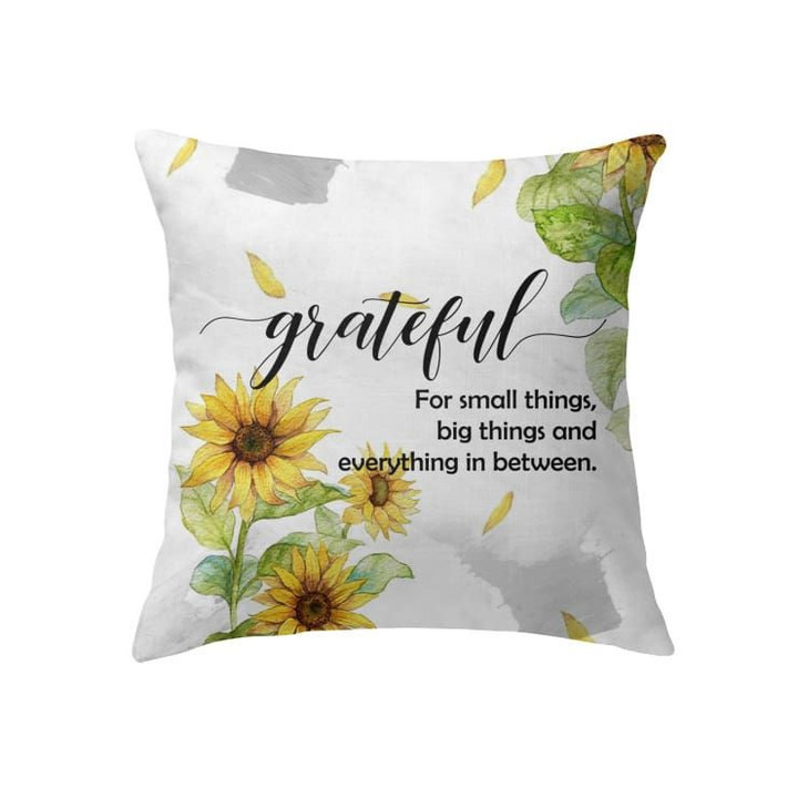Grateful for small things big things and everything in between Christian pillow - Christian pillow, Jesus pillow, Bible Pillow - Spreadstore