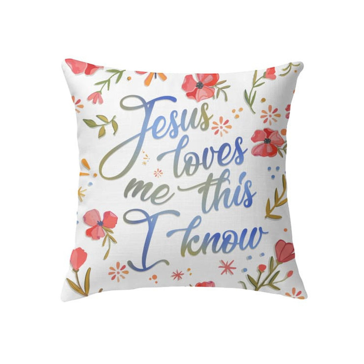 Jesus loves me this I know Christian pillow - Christian pillow, Jesus pillow, Bible Pillow - Spreadstore