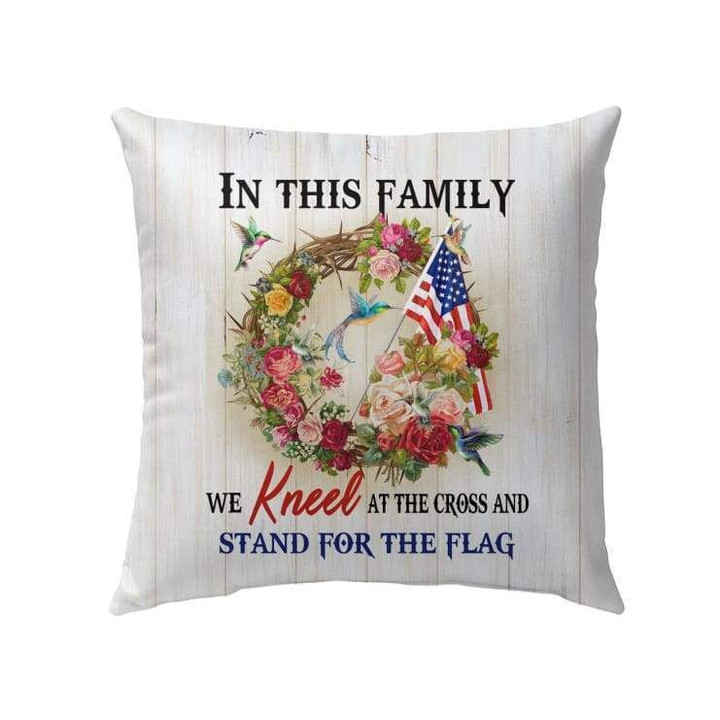 We kneel at the cross and stand for the flag Christian pillow - Christian pillow, Jesus pillow, Bible Pillow - Spreadstore
