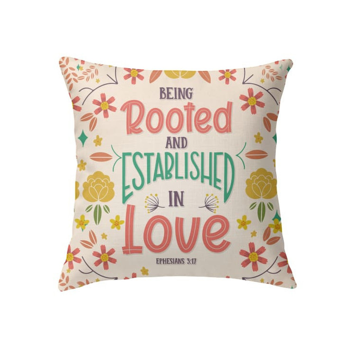 Being rooted and established in love Ephesians 3:17 Bible verse pillow - Christian pillow, Jesus pillow, Bible Pillow - Spreadstore