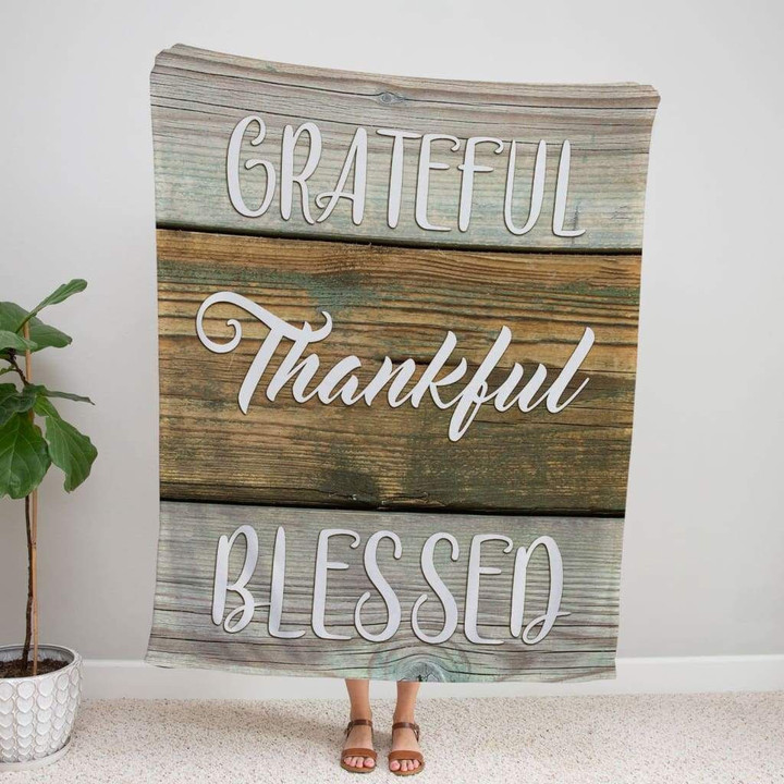 Grateful Thankful Blessed Christian blanket - Gossvibes
