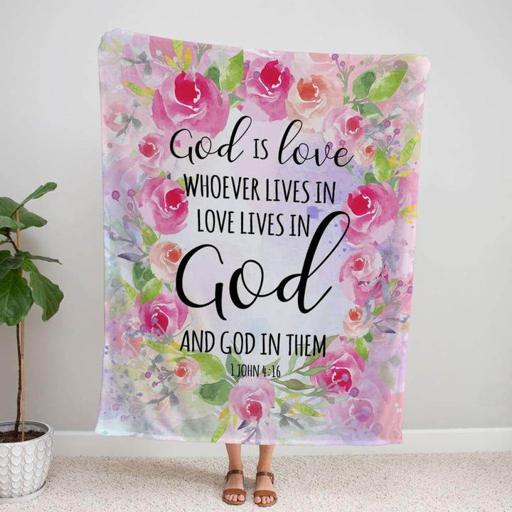 1 John 4:16 God is love Bible verse blanket - Gossvibes