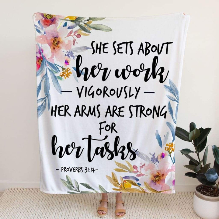 Proverbs 31:17 She sets about her work vigorously Christian blanket - Gossvibes