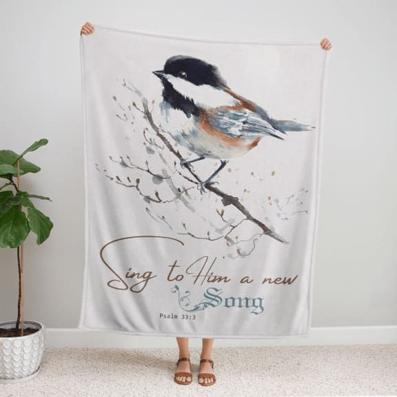 Psalm 33:3 Sing to Him a new song Bible verse blanket - Gossvibes