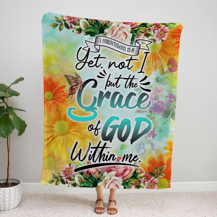1 Corinthians 15:10 Yet not I but the grace of God within me Christian blanket - Gossvibes