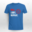 Kill Loot Repeat - DnD Shirt