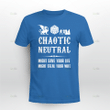 Chaotic neutral Dungeons and Dragons shirt