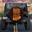 If You Are Going Through Hell Keep Going Positive Quote Car Spare Tire Cover