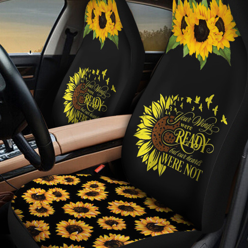 Your Wings Were Ready But Our Hearts Were Not And Sunflowers In Black Background Car Seat Cover
