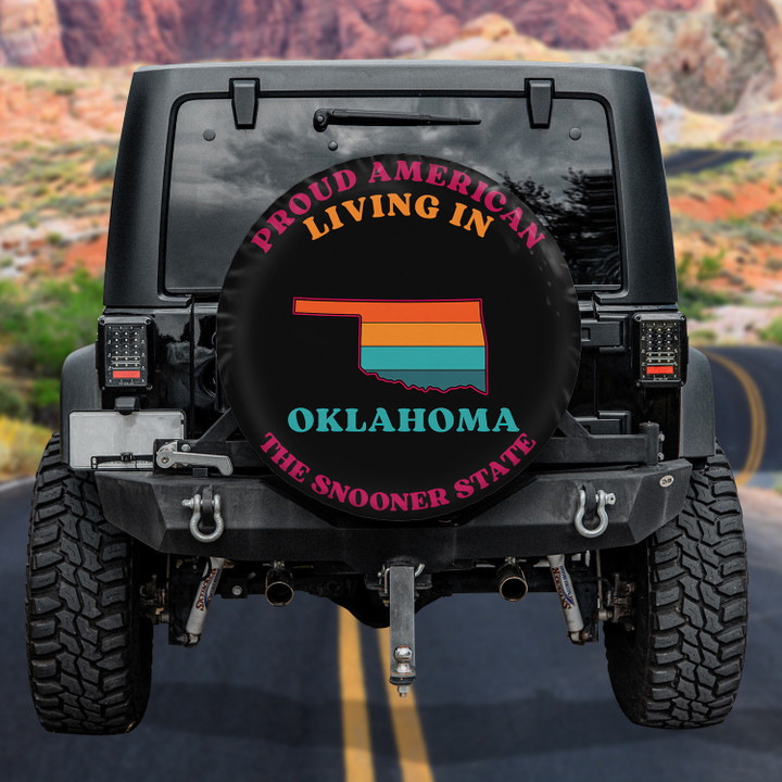 Proud American Living In Oklahoma American Flag Black Theme Printed Car Spare Tire Cover
