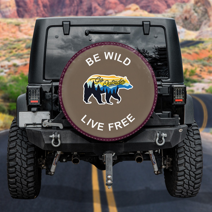 Go Outside Bear Be Wild Live Free Car Brown Spare Tire Cover