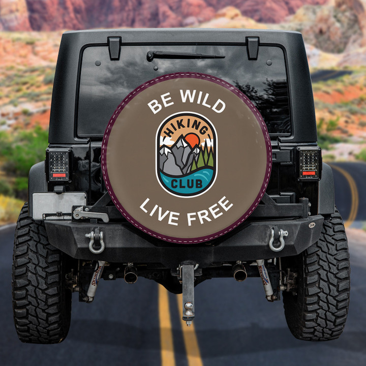 Hiking Club Art Be Wild Live Free Car Brown Spare Tire Cover