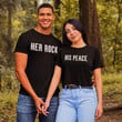 Her Rock His Peace Matching Couple Tshirt For him, her, boyfriend, girlfriend, wife, husband Valentines Day Gift