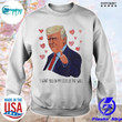 President I Want You On The Side of My Valentine 2022 Sweatshirt For Him, Her, Boyfriend, Girlfriend, Wife, Husband Valentines Day Gift
