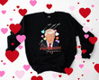 Be My Valentine Trump Supporter Valentine Sweatshirt For Him, Her, Boyfriend, Girlfriend, Wife, Husband Valentines Day Gift